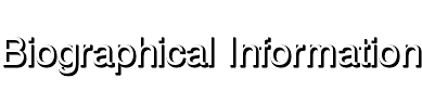 Biographical Information