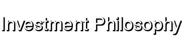 Investment Philosophy